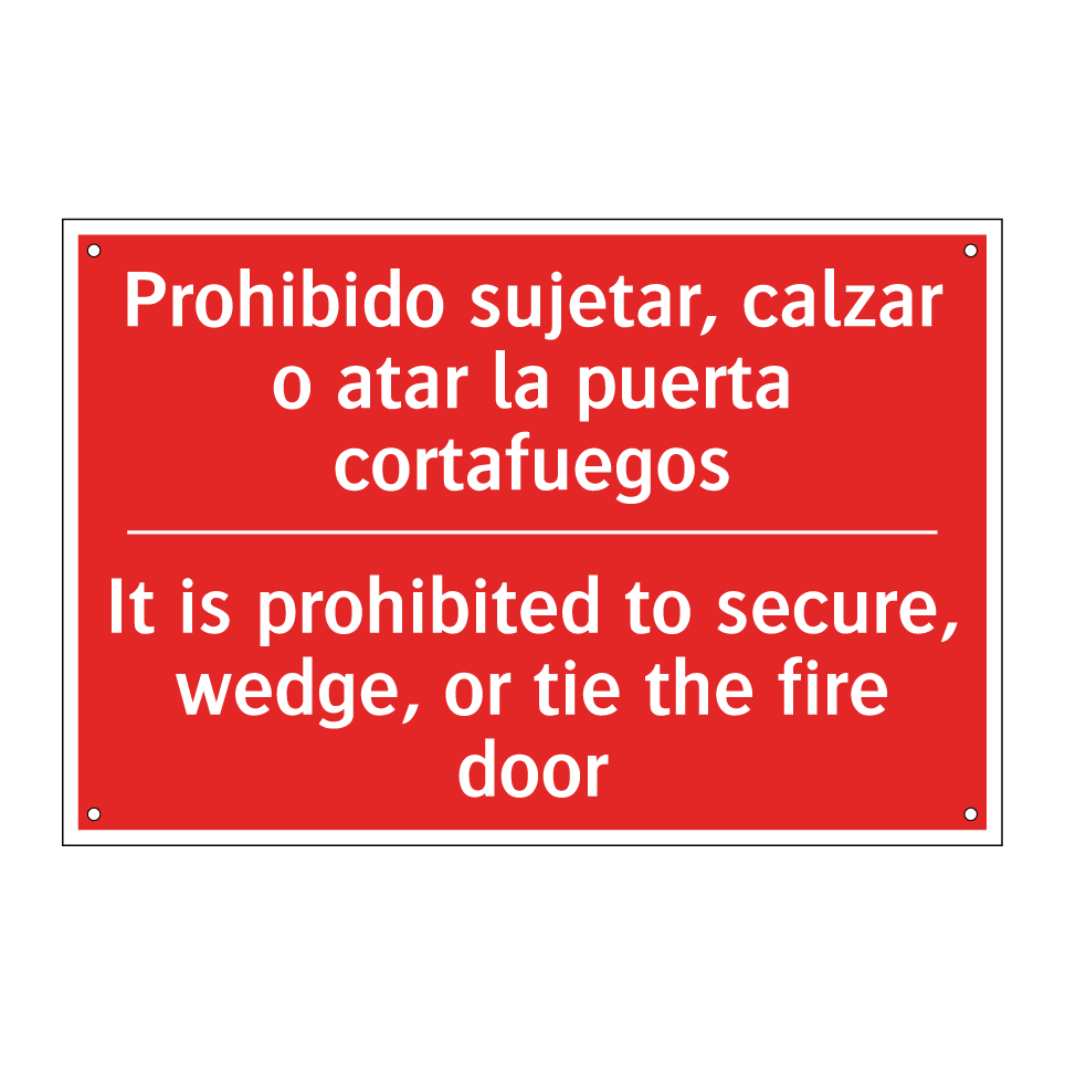 Prohibido sujetar, calzar o /.../ - It is prohibited to secure, /.../