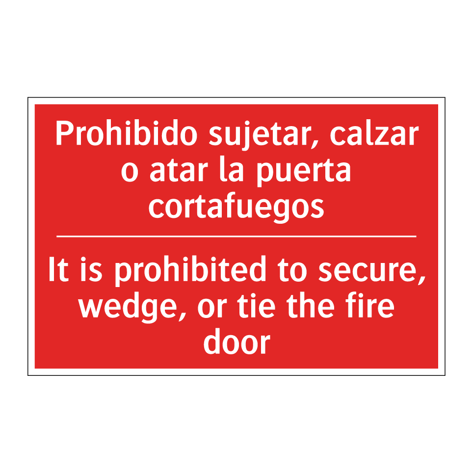 Prohibido sujetar, calzar o /.../ - It is prohibited to secure, /.../