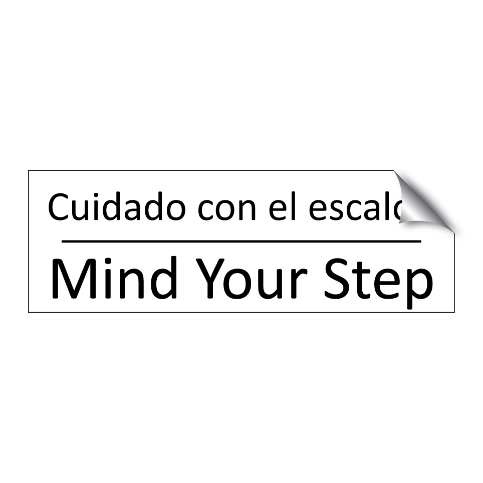 Cuidado con el escalón - Mind Your Step