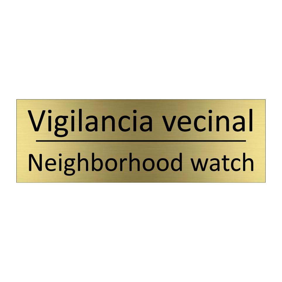 Vigilancia vecinal - Neighborhood watch