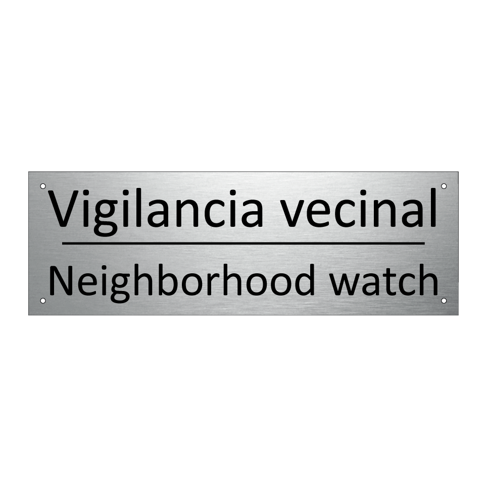 Vigilancia vecinal - Neighborhood watch