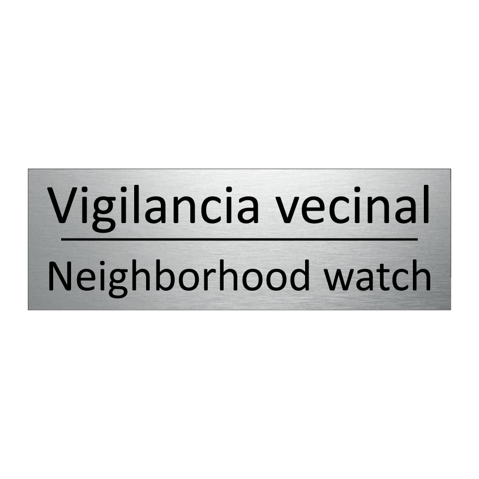 Vigilancia vecinal - Neighborhood watch