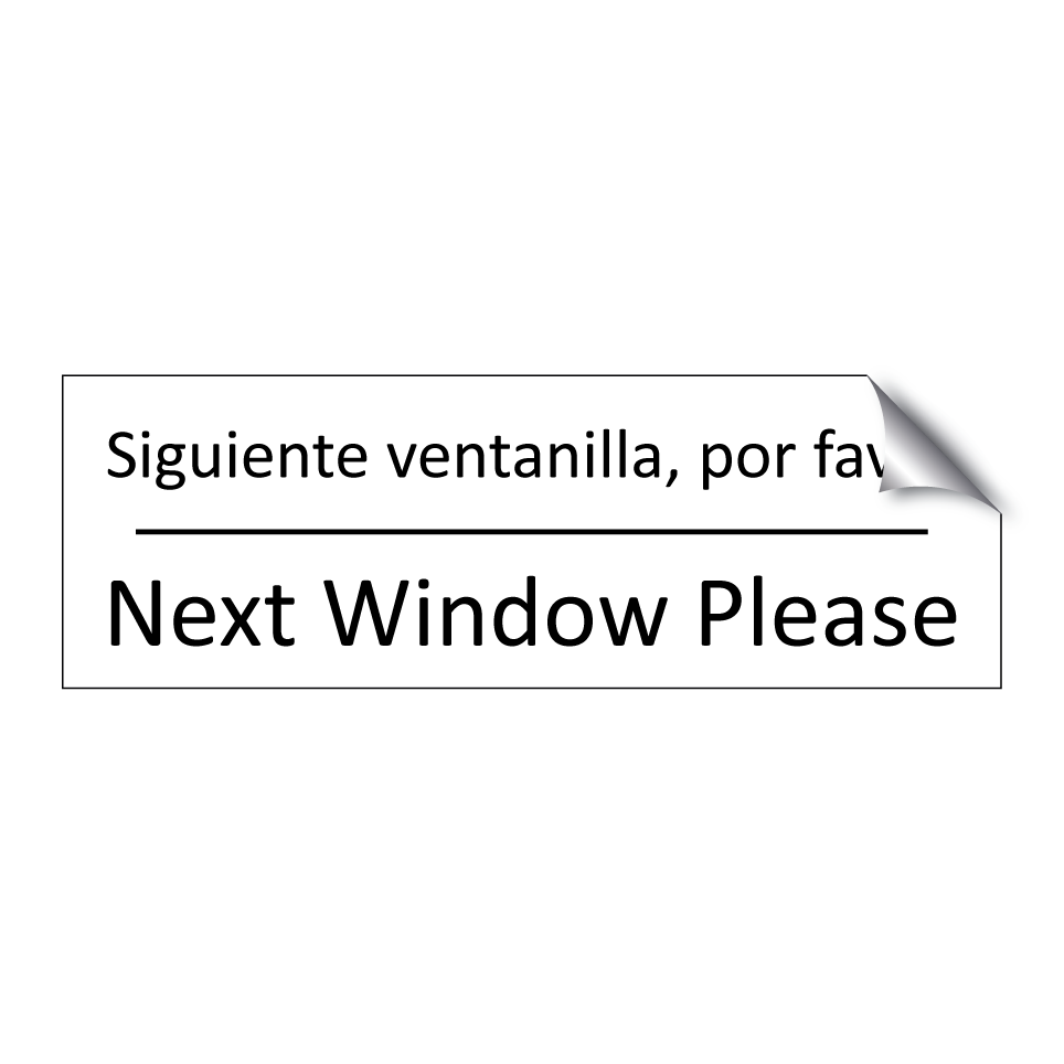 Siguiente ventanilla, por /.../ - Next Window Please