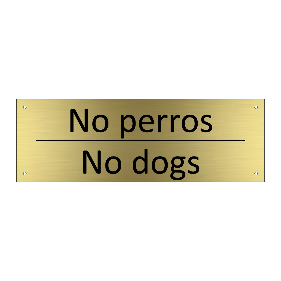 No perros - No dogs