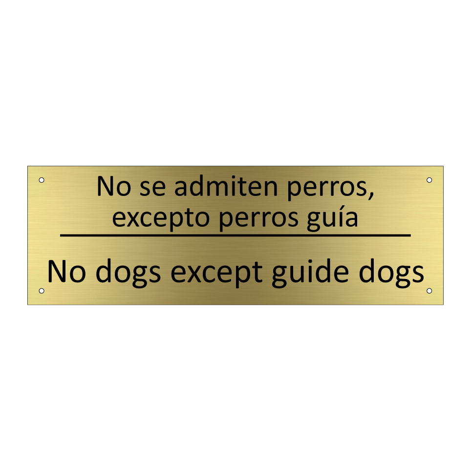 No se admiten perros, excepto /.../ - No dogs except guide dogs