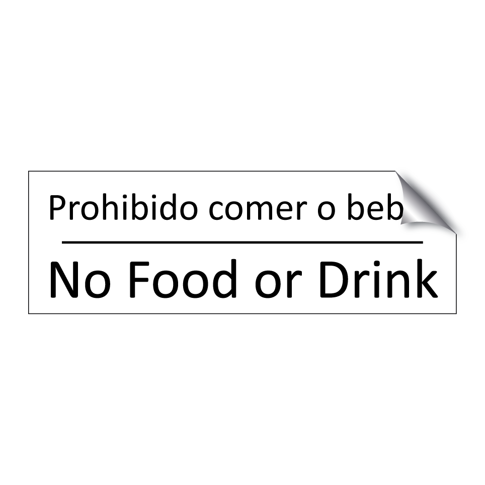 Prohibido comer o beber - No Food or Drink