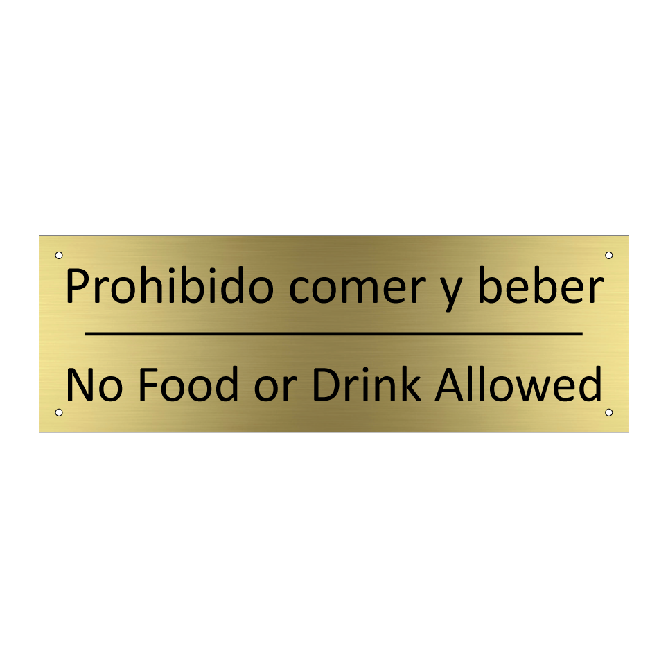 Prohibido comer y beber - No Food or Drink Allowed