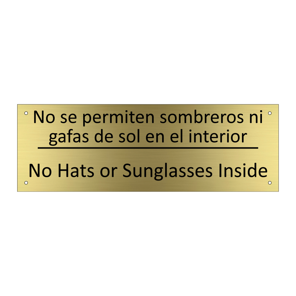 No se permiten sombreros ni /.../ - No Hats or Sunglasses Inside