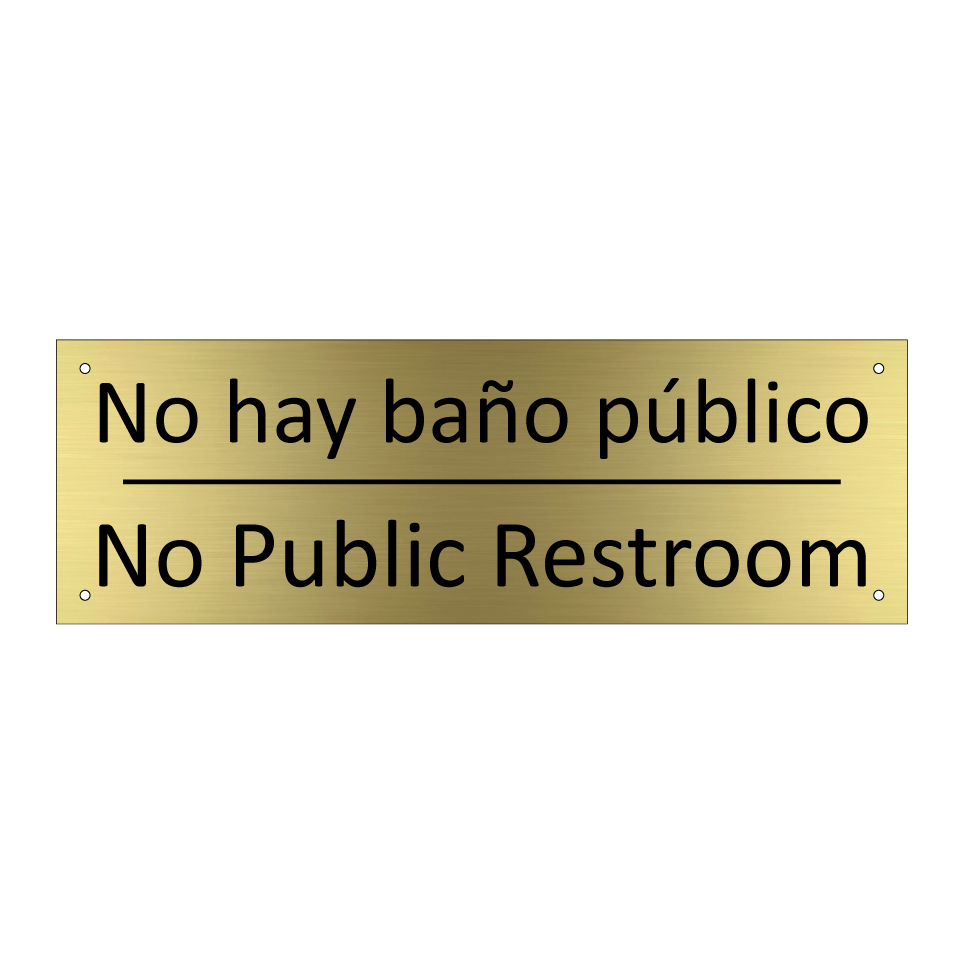 No hay baño público - No Public Restroom