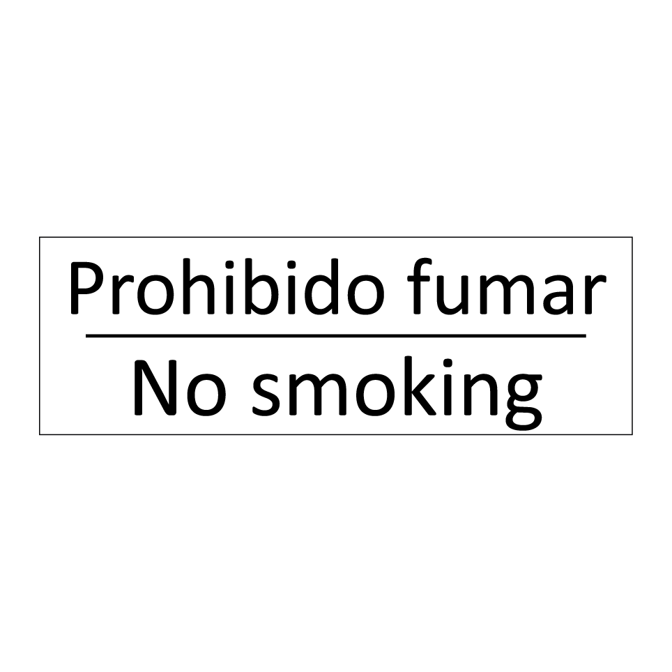 Prohibido fumar - No smoking