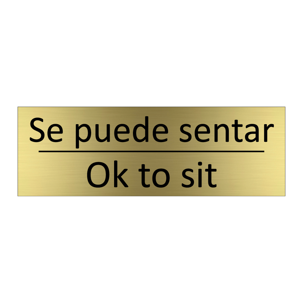 Se puede sentar - Ok to sit