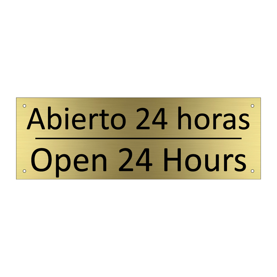 Abierto 24 horas - Open 24 Hours