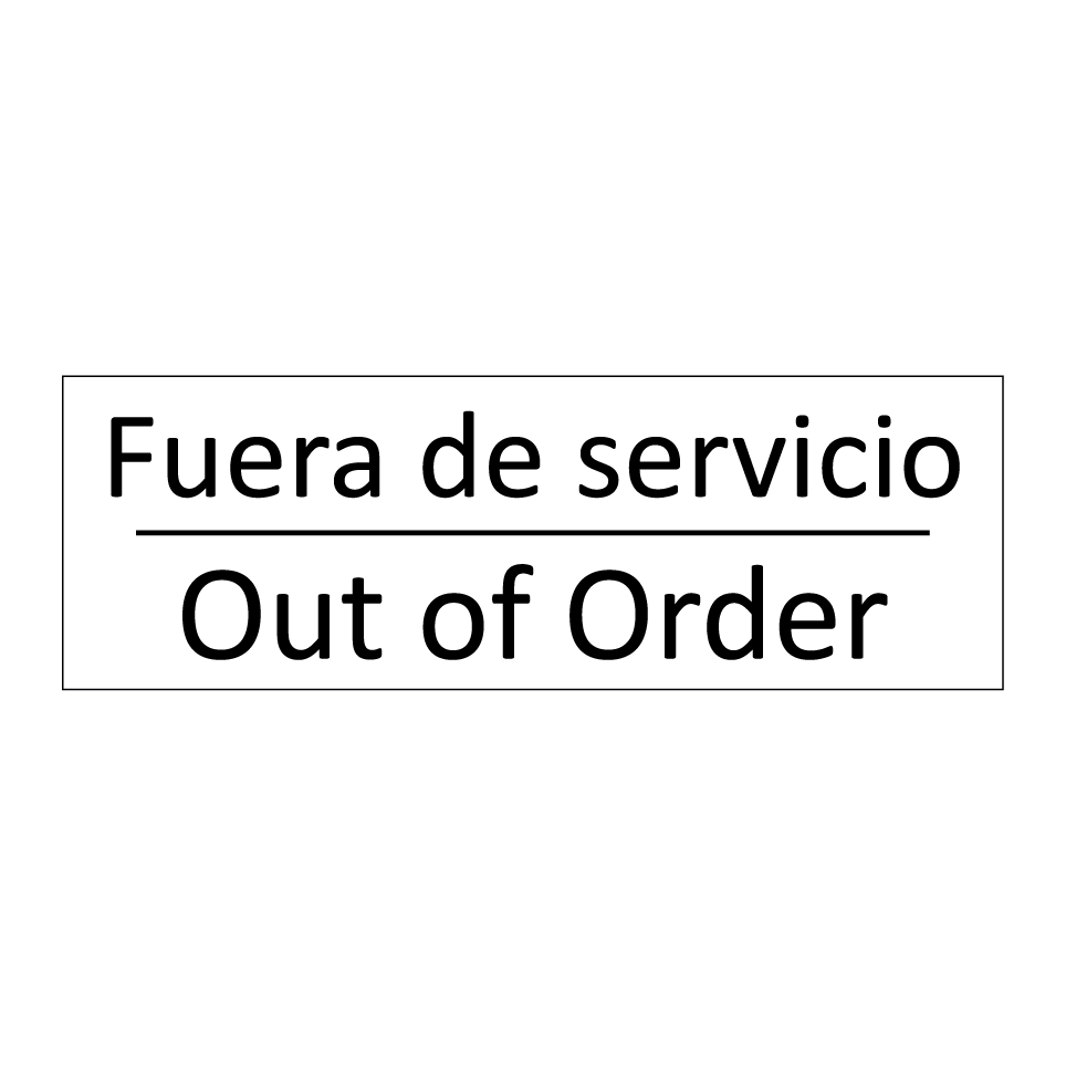 Fuera de servicio - Out of Order
