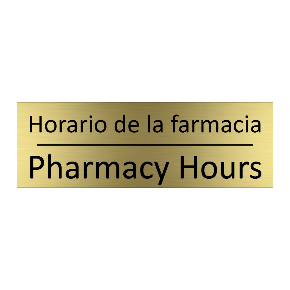 Horario de la farmacia - Pharmacy Hours