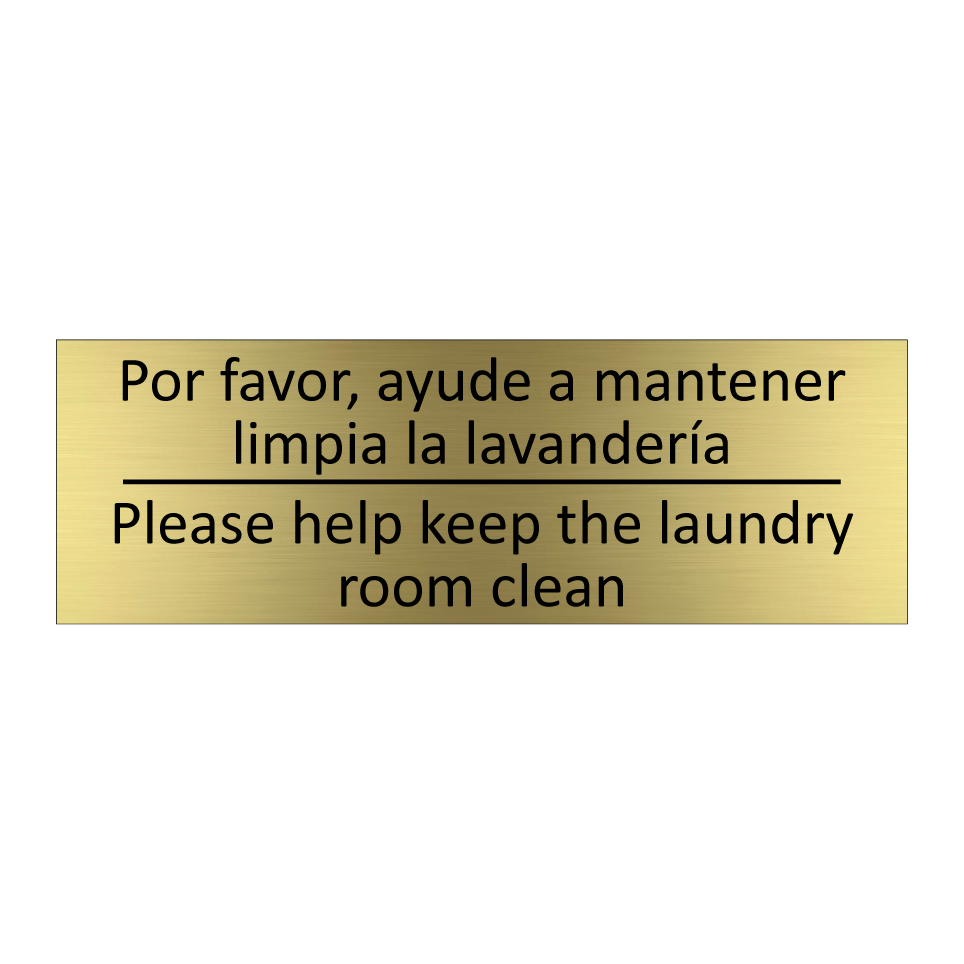 Por favor, ayude a mantener /.../ - Please help keep the laundry /.../