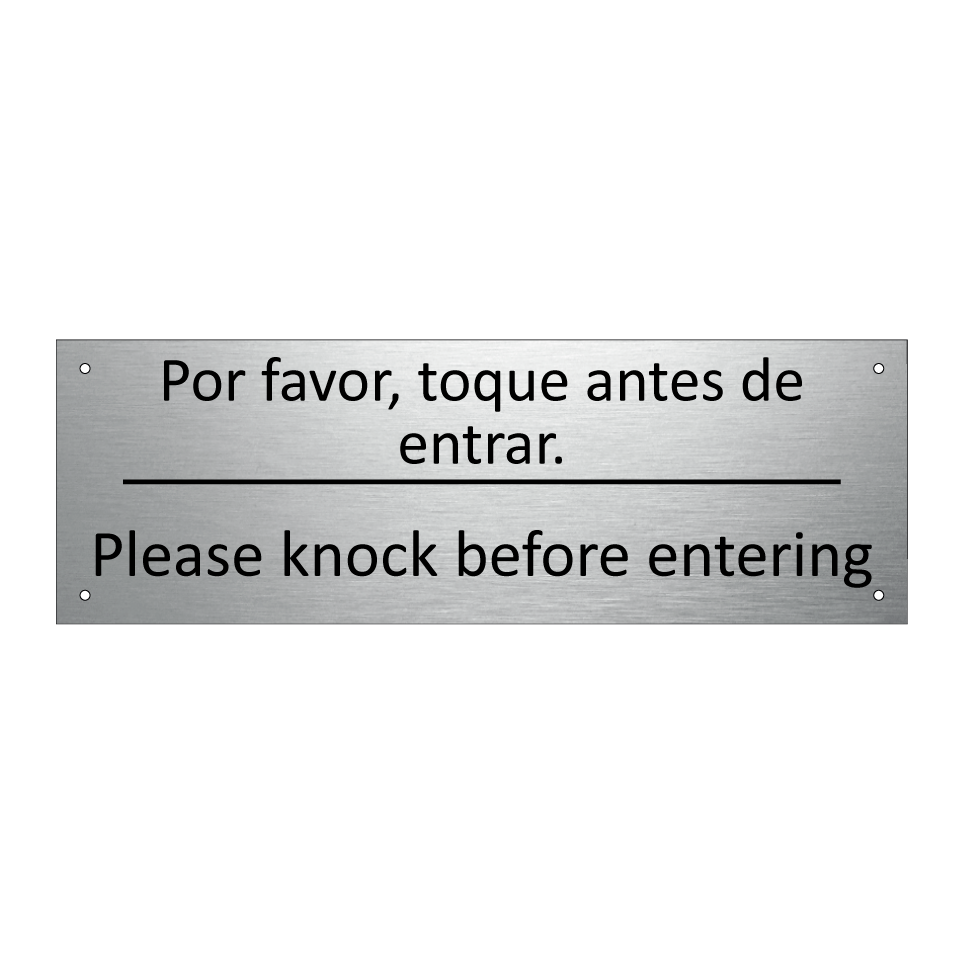 Por favor, toque antes de /.../ - Please knock before entering