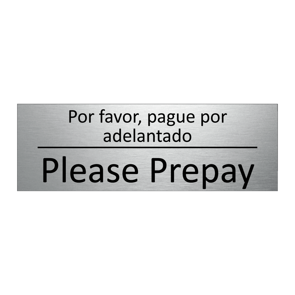 Por favor, pague por /.../ - Please Prepay