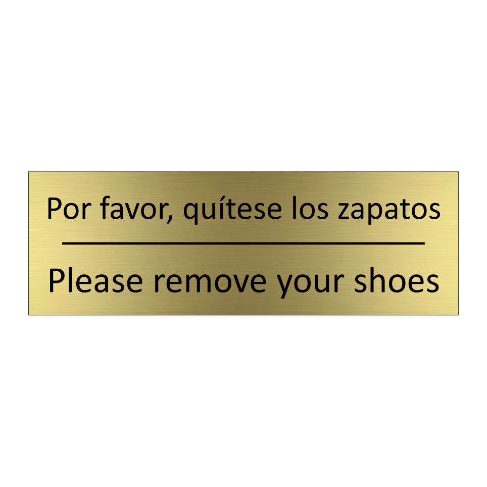 Por favor, quítese los zapatos - Please remove your shoes