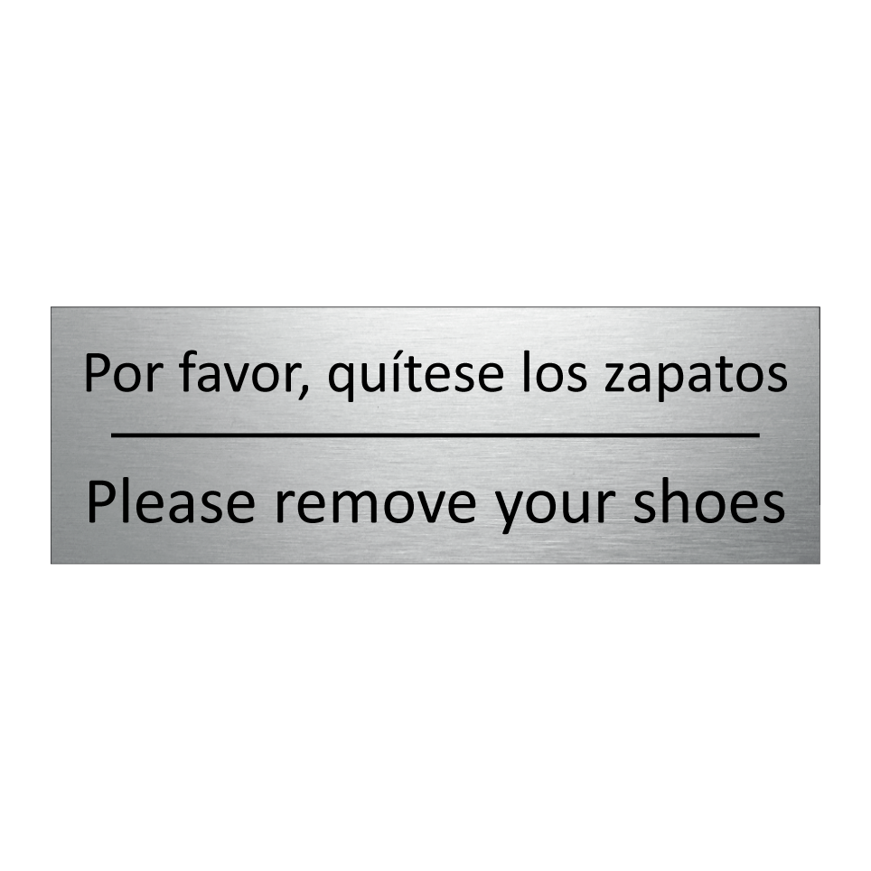 Por favor, quítese los zapatos - Please remove your shoes