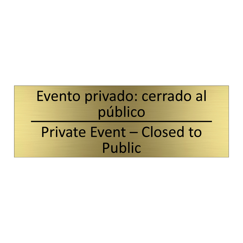 Evento privado: cerrado al /.../ - Private Event – Closed to /.../