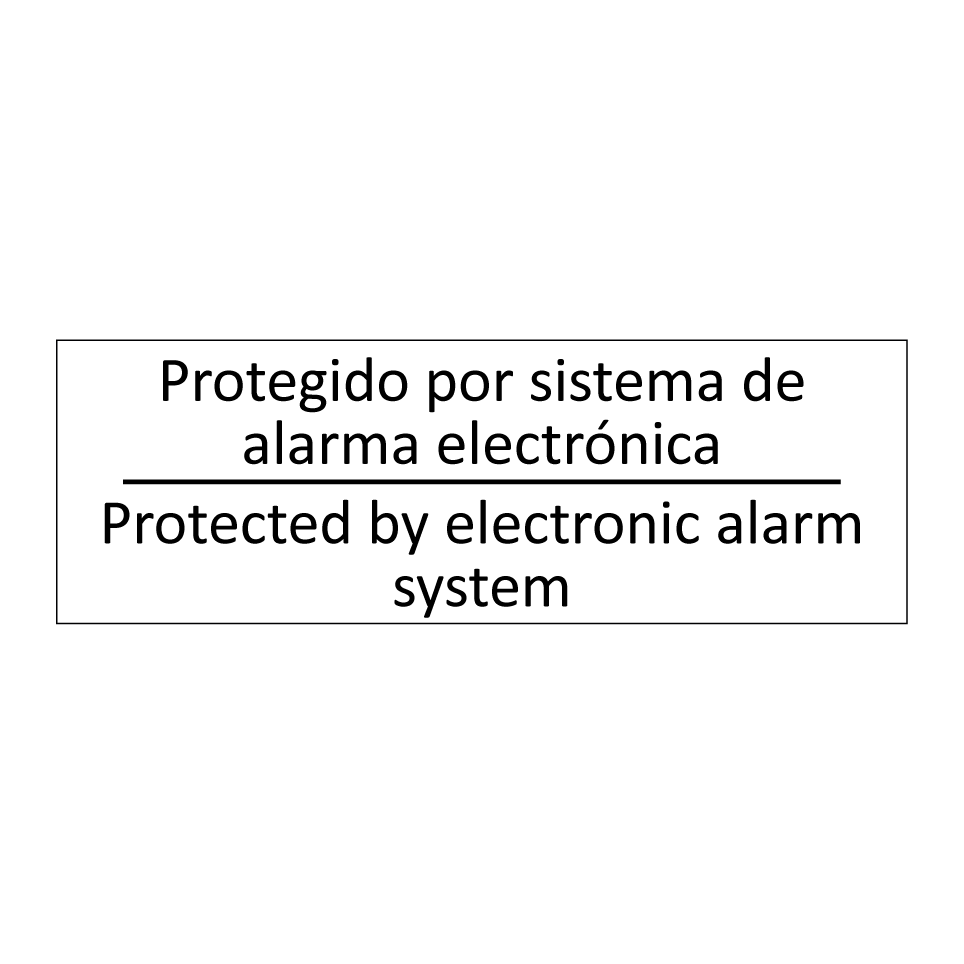 Protegido por sistema de /.../ - Protected by electronic alarm /.../