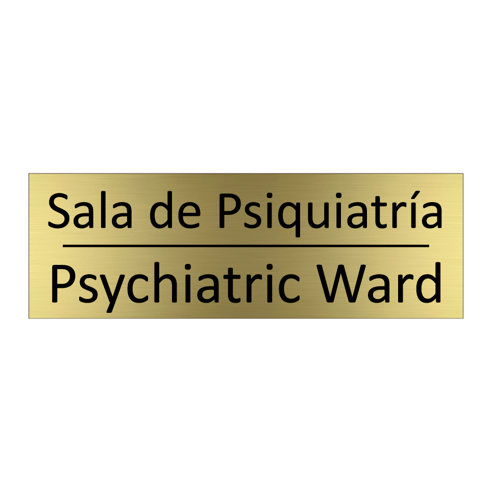 Sala de Psiquiatría - Psychiatric Ward