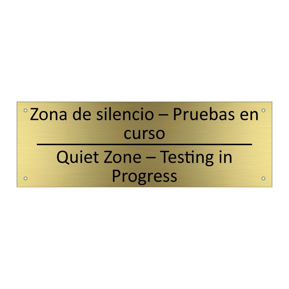 Zona de silencio – Pruebas en /.../ - Quiet Zone – Testing in /.../