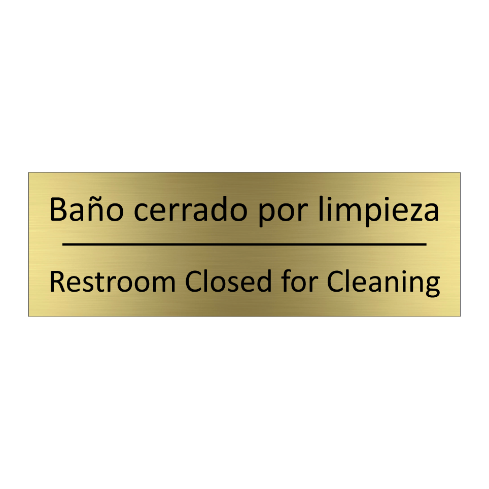 Baño cerrado por limpieza - Restroom Closed for Cleaning