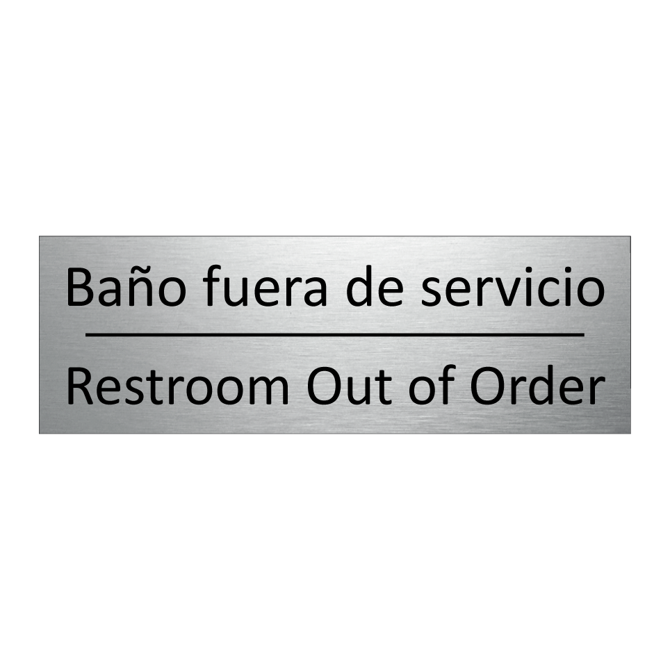 Baño fuera de servicio - Restroom Out of Order
