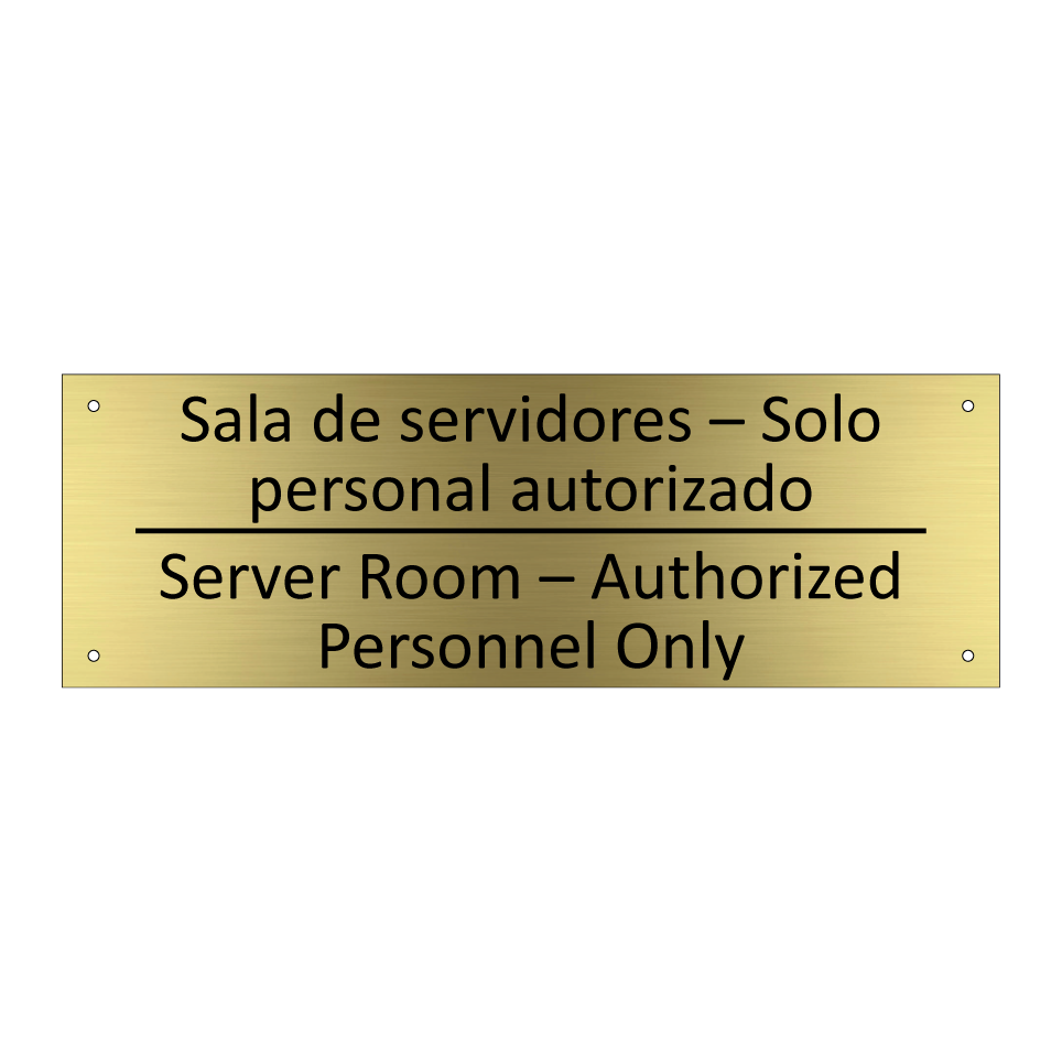 Sala de servidores – Solo /.../ - Server Room – Authorized /.../