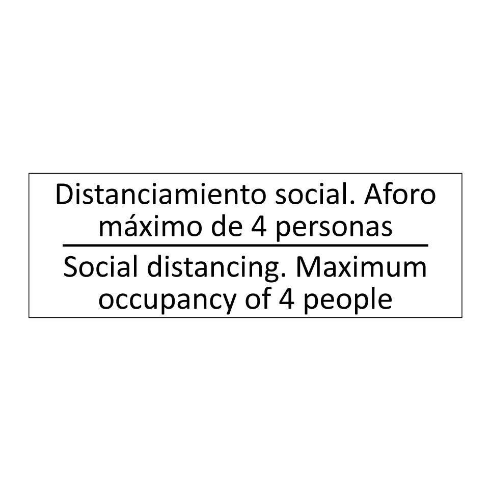 Distanciamiento social. Aforo /.../ - Social distancing. Maximum /.../