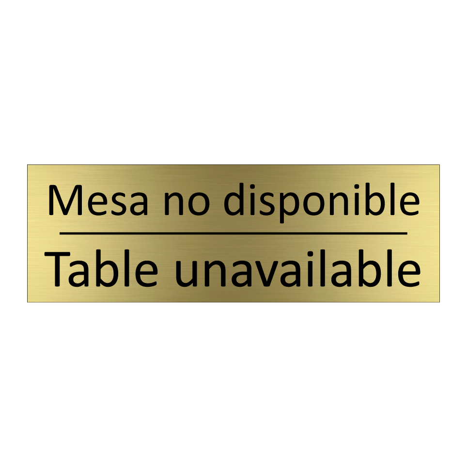 Mesa no disponible - Table unavailable