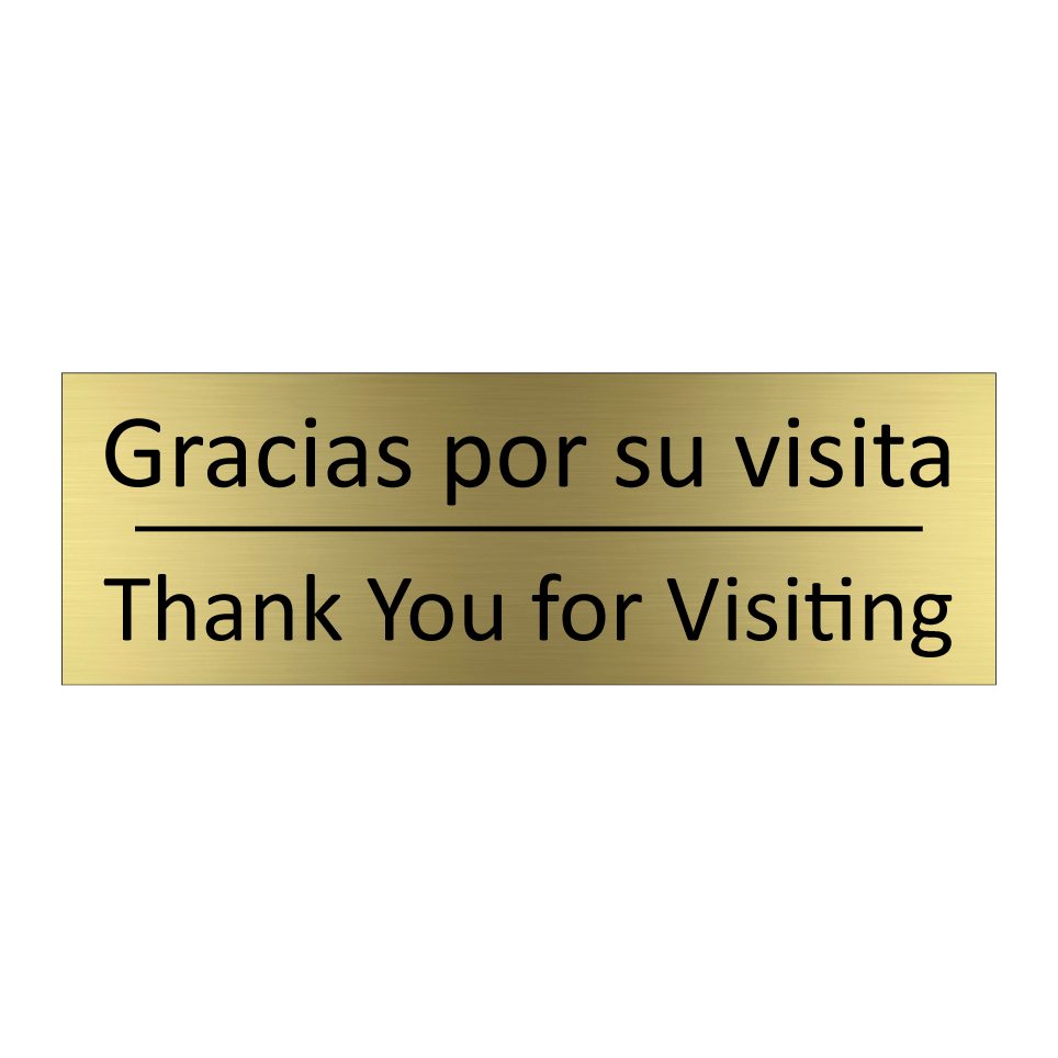 Gracias por su visita - Thank You for Visiting