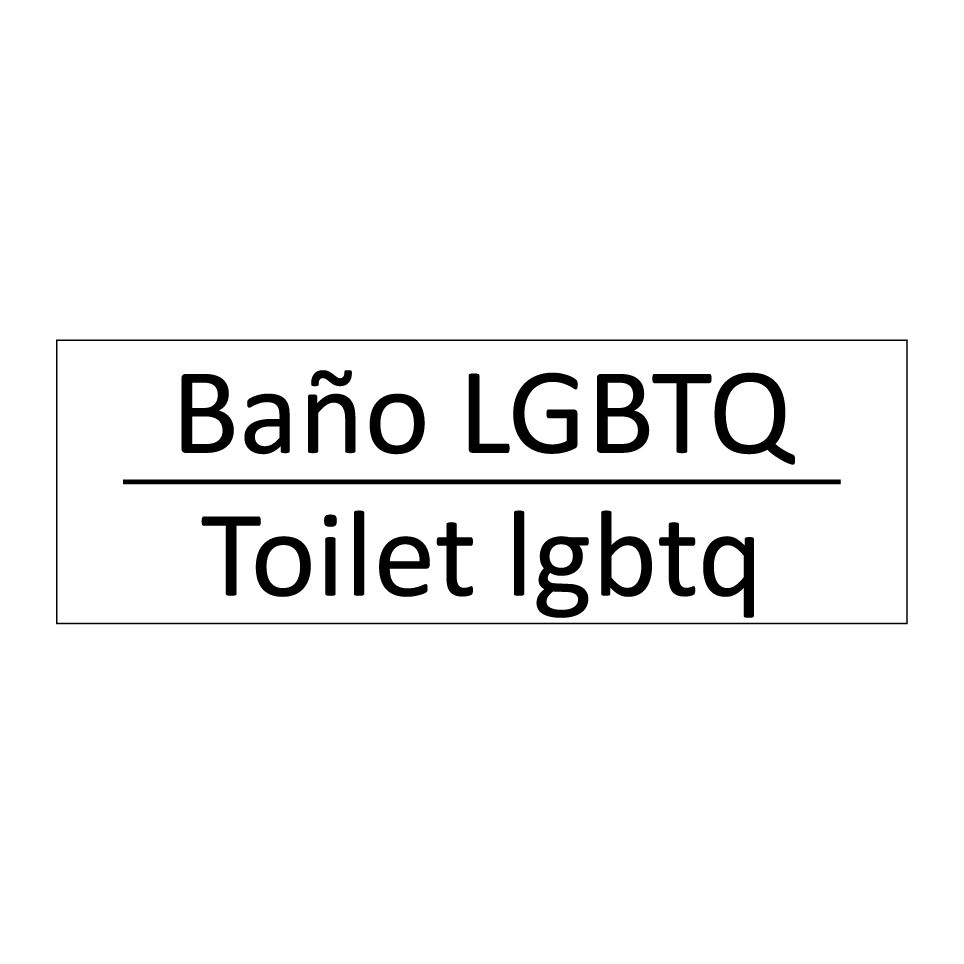 Baño LGBTQ - Toilet lgbtq