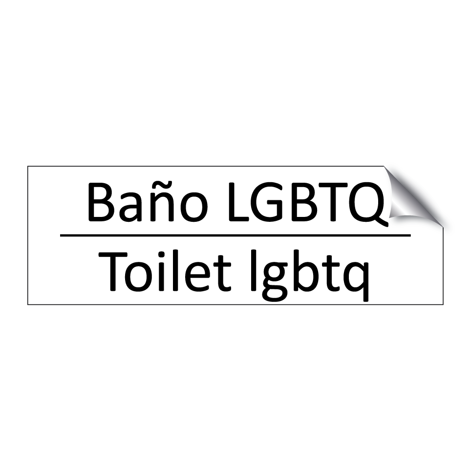 Baño LGBTQ - Toilet lgbtq