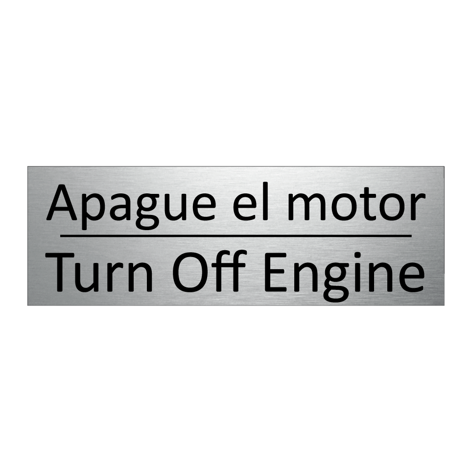 Apague el motor - Turn Off Engine