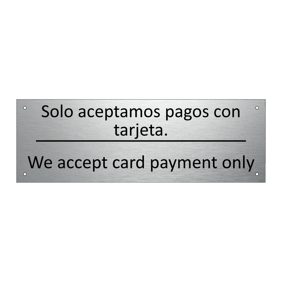 Solo aceptamos pagos con /.../ - We accept card payment only