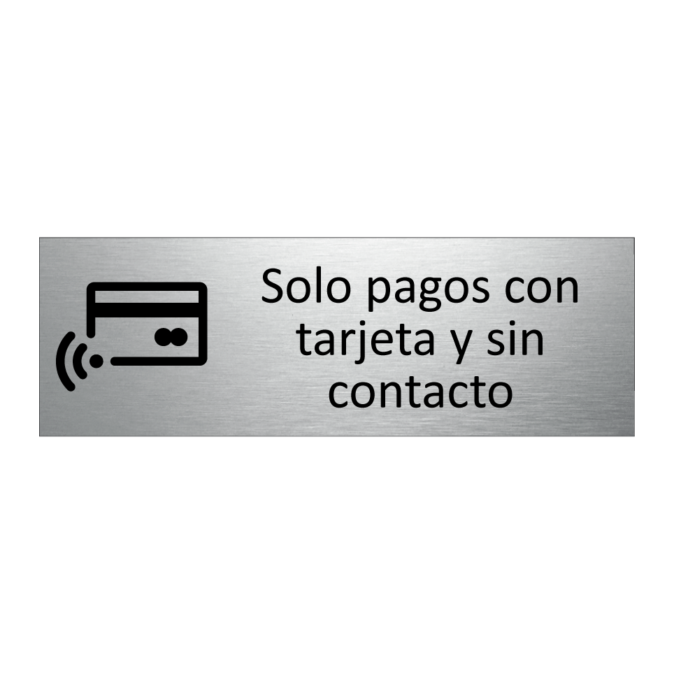 Solo pagos con tarjeta y sin contacto