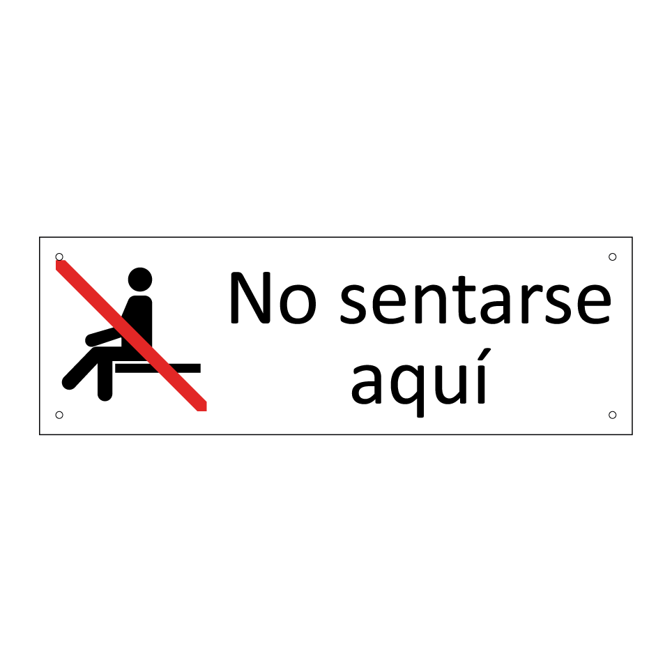 No sentarse aquí