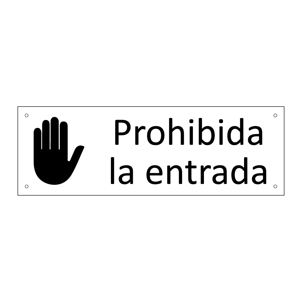 Prohibida la entrada