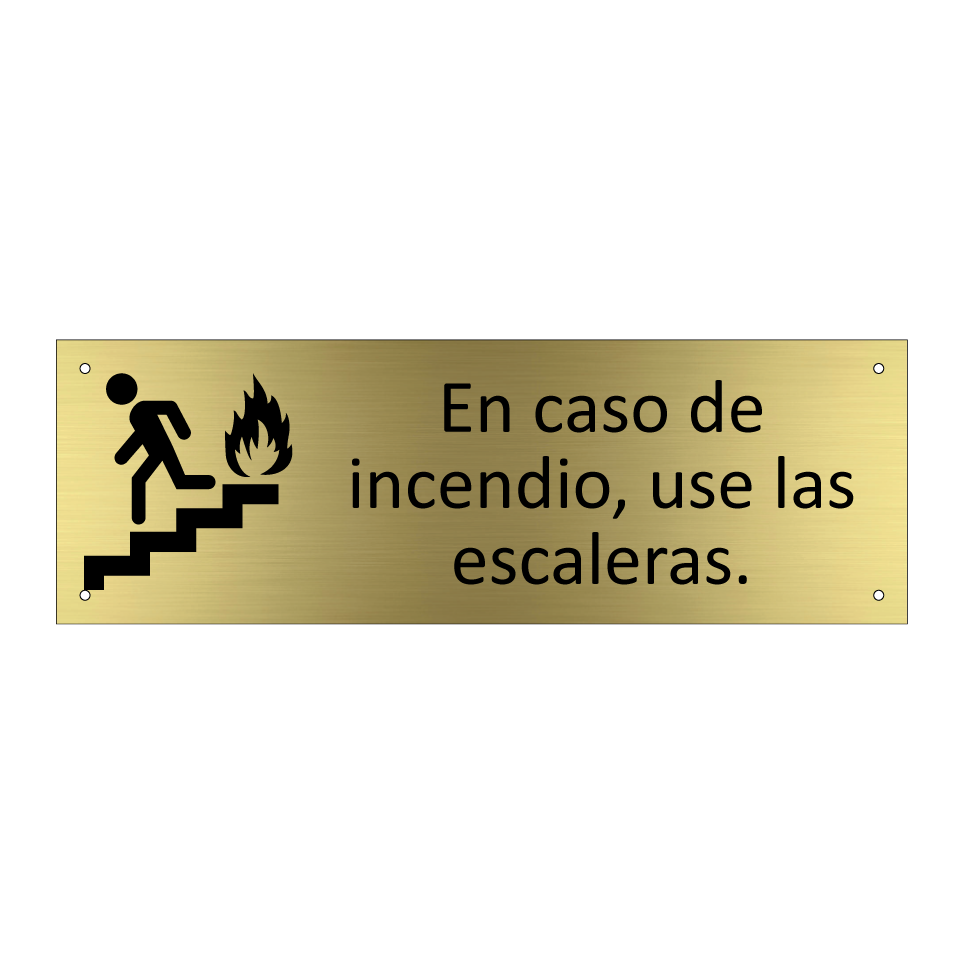 En caso de incendio, use las escaleras.