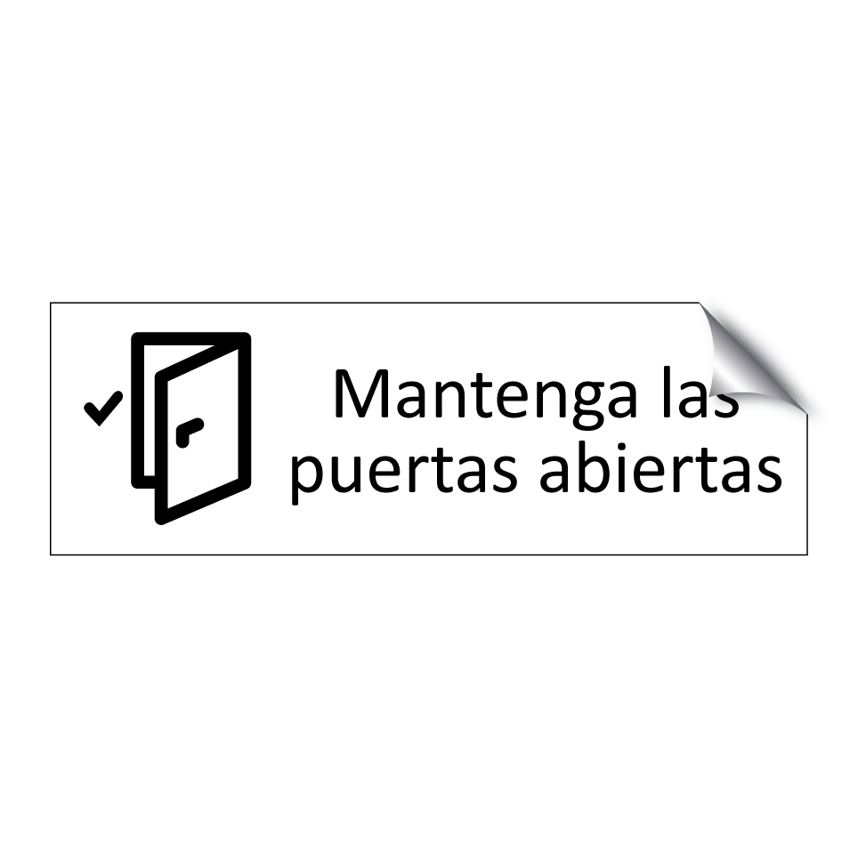 Mantenga las puertas abiertas