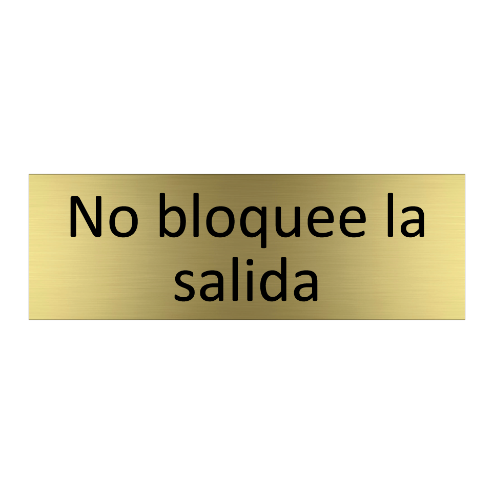 No bloquee la salida