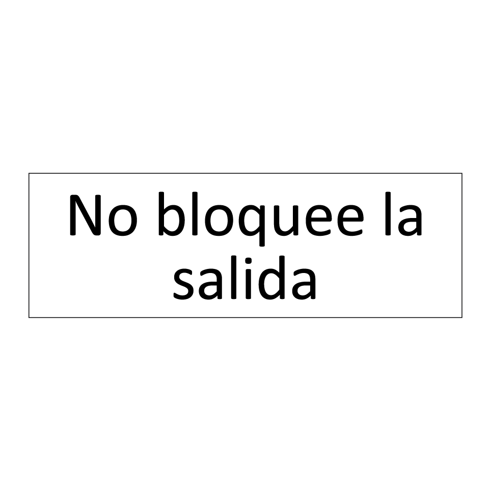 No bloquee la salida
