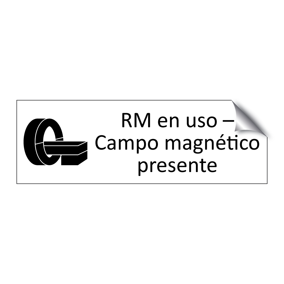 RM en uso – Campo magnético presente