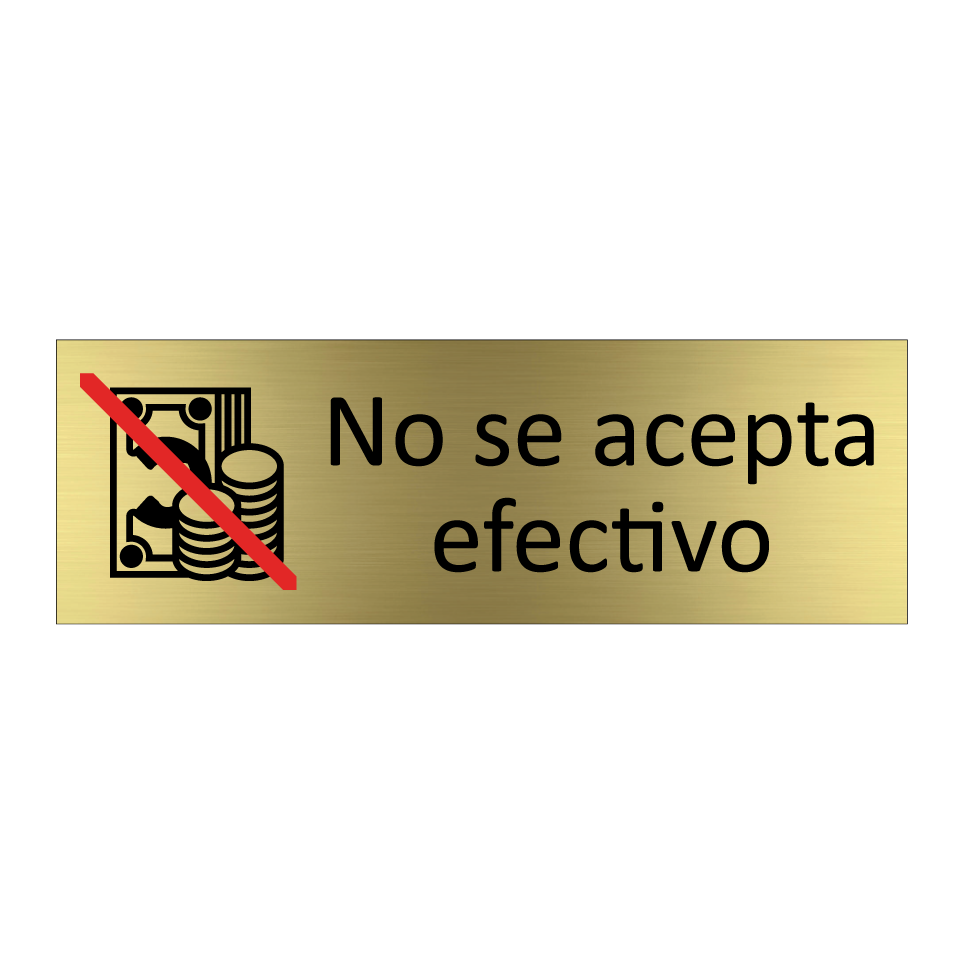 No se acepta efectivo