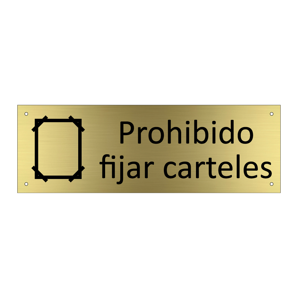 Prohibido fijar carteles