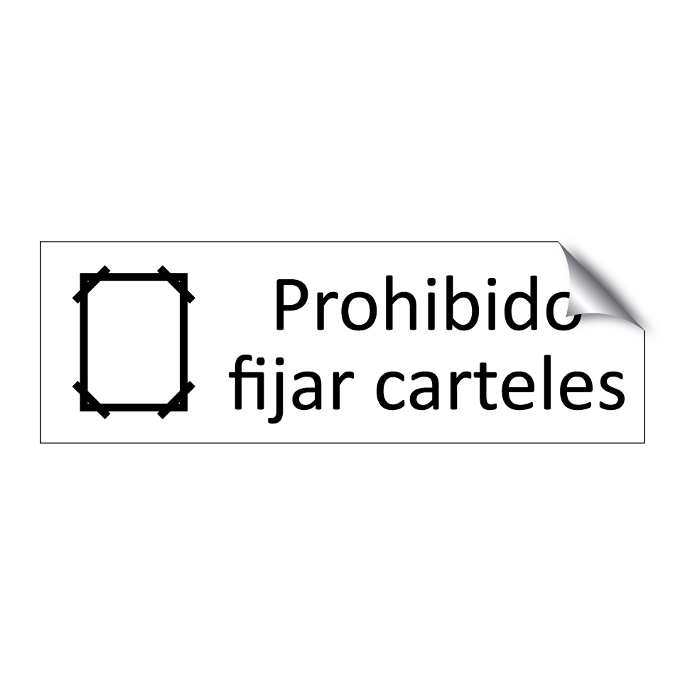 Prohibido fijar carteles