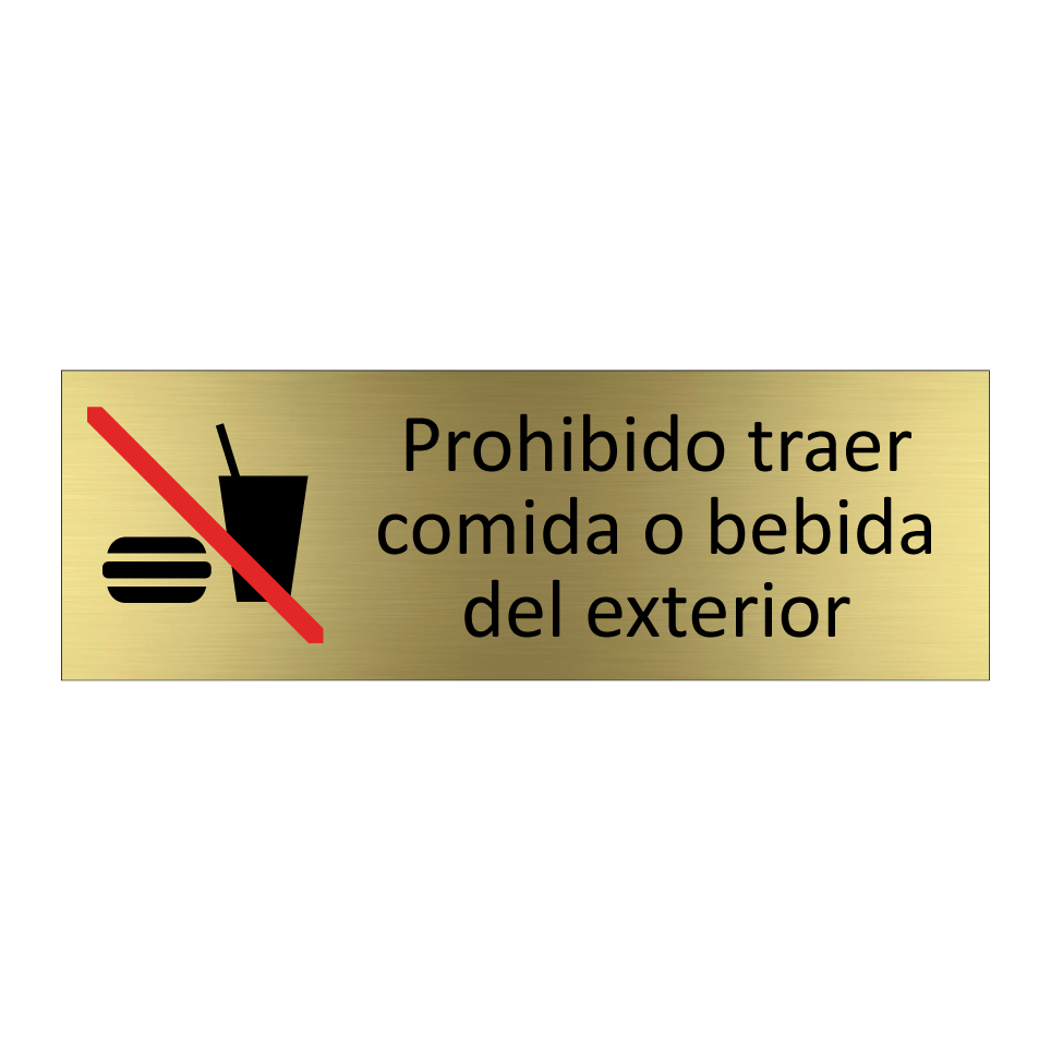 Prohibido traer comida o bebida del exterior