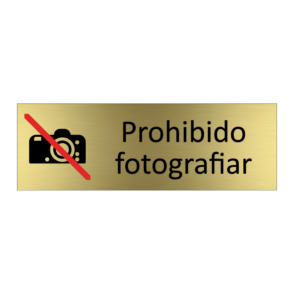 Prohibido fotografiar